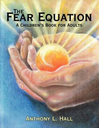 Carte Fear Equation Anthony L. Hall