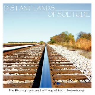 Libro Distant Lands of Solitude Sean Redenbaugh