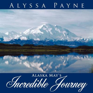 Carte Alaska May's Incredible Journey Alyssa Payne