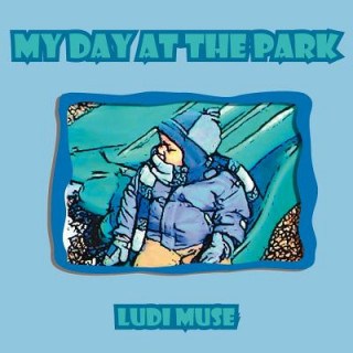 Book My Day at the Park Ludi Muse