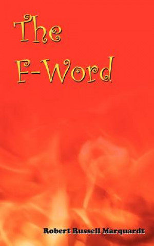 Livre F-Word Robert Russell Marquardt