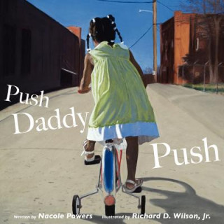 Carte Push Daddy Push Nacole Powers