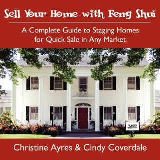 Knjiga Sell Your Home with Feng Shui Christine Ayres