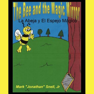 Carte Bee and the Magic Mirror Mark Jonathan Snell