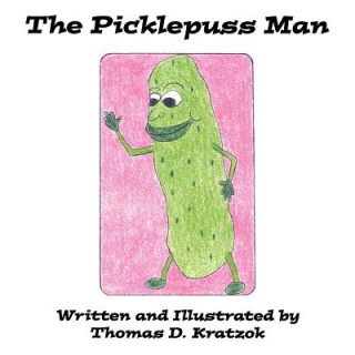 Kniha Picklepuss Man Thomas D. Kratzok