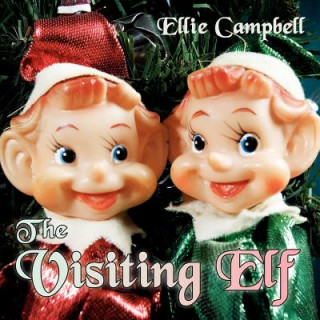 Книга Visiting Elf Ellie Campbell