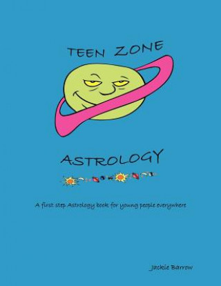 Libro Teen Zone Astrology Jackie Barrow