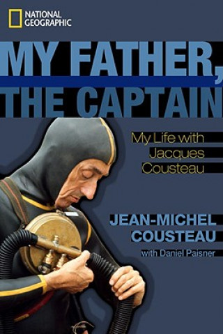 Carte My Father, the Captain Jean-Michel Cousteau