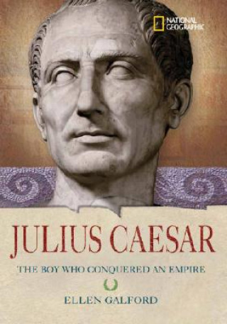 Kniha World History Biographies: Julius Caesar Ellen Galford