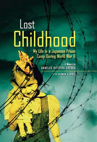 Könyv Lost Childhood Annalex Hofstra Layson