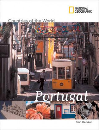 Könyv National Geographic Countries of the World: Portugal National Geographic Society