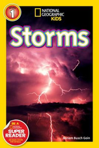 Carte National Geographic Readers: Storms! Miriam Busch Goin