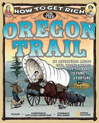 Kniha How to Get Rich on the Oregon Trail Tod Olson