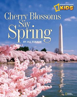 Kniha Cherry Blossoms Say Spring Jill Esbaum