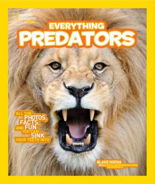 Książka National Geographic Kids Everything Predators National Geographic Kids