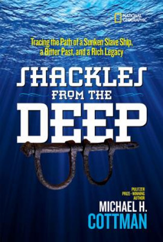 Knjiga Shackles From the Deep Michael H. Cottman