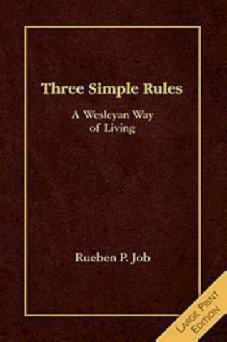Knjiga Three Simple Rules [large Print] Rueben P. Job