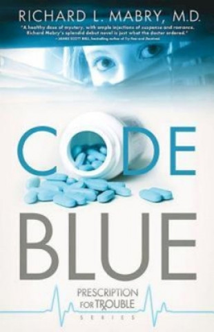 Carte Code Blue Richard L. Mabry