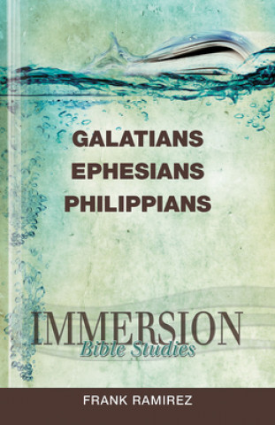 Carte Galatians, Ephesians, Philippians Frank Ramirez