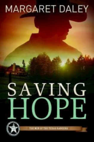 Carte Saving Hope Margaret Daley