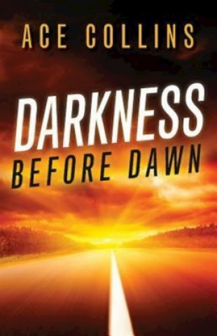 Buch Darkness Before Dawn Ace Collins