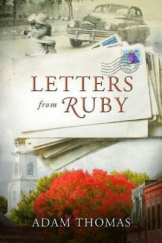 Knjiga Letters From Ruby Adam Thomas