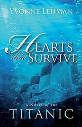 Libro Hearts That Survive Yvonne Lehman