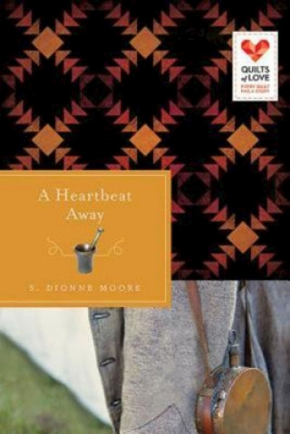 Kniha Heartbeat Away S. Dionne Moore