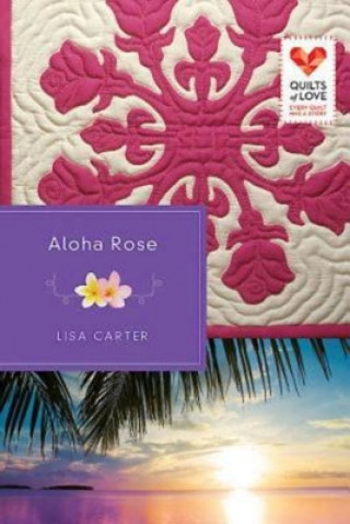 Книга Aloha Rose Lisa Carter