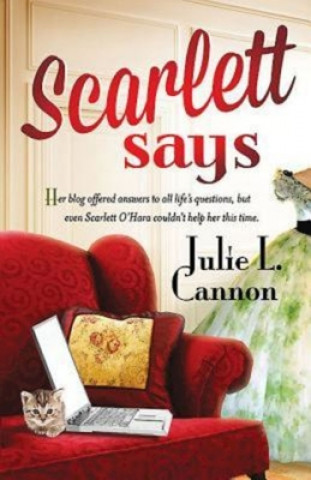 Carte Scarlett Says... Julie L. Cannon