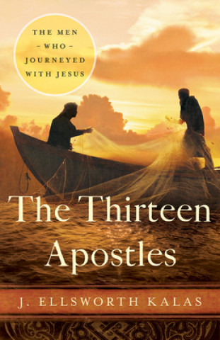 Book Thirteen Apostles J Ellsworth Kalas