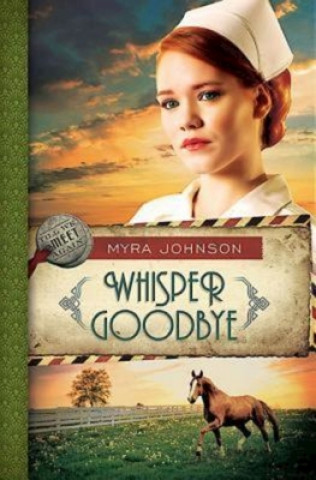 Könyv Whisper Goodbye Myra Johnson