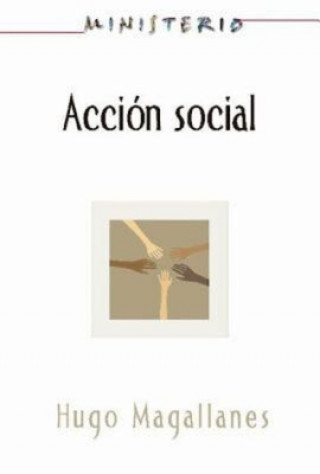 Książka Accion Social: El Pueblo Cristiano Testifica del Amor de Dio Assoc for Hispanic Theological Education