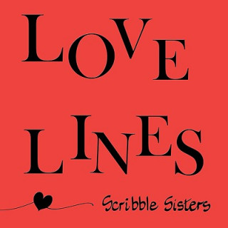 Kniha Love Lines Sisters Scribble Sisters