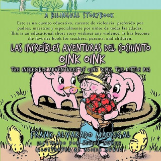 Kniha Las Increibles Aventuras del Cochinito Oink Oink Alvarado Madrig Frank Alvarado Madrigal