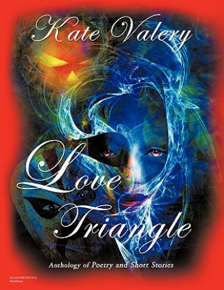 Könyv Love Triangle Kate Valery