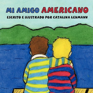 Kniha Mi Amigo Americano Catalina Lehmann