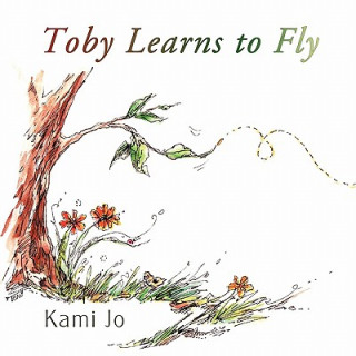 Carte Toby Learns to Fly Kami Jo