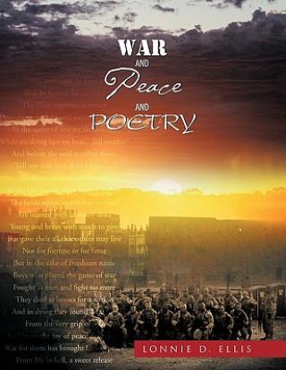 Kniha War and Peace and Poetry Lonnie D. Ellis