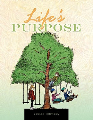 Buch Life's Purpose Violet Hopkins