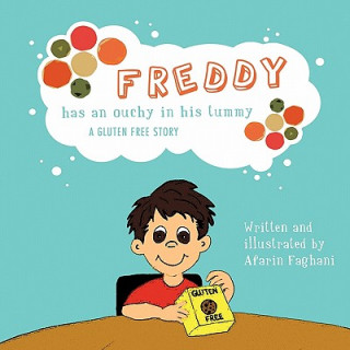 Carte FREDDY Has an Ouchy in His Tummy Afarin Faghani
