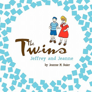 Carte Twins Jeffrey and Jeanne Jeanne M. Baier