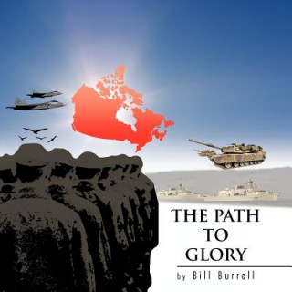 Kniha Path to Glory Bill Burrell