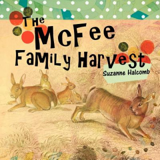 Βιβλίο McFee FaMiLy HarVeSt Suzanne Halcomb