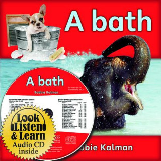 Knjiga A Bath - CD + PB Book - Package Bobbie Kalman