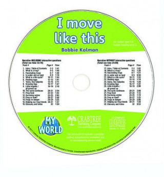 Livre I Move Like This - CD Only Bobbie Kalman