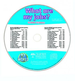 Könyv What Are My Jobs? - CD Only Bobbie Kalman
