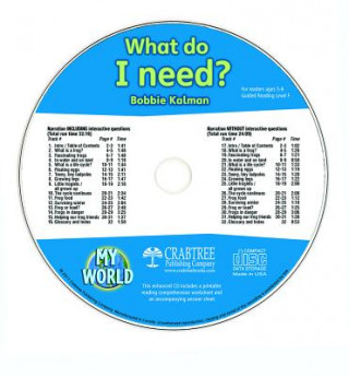 Könyv What Do I Need? - CD Only Bobbie Kalman