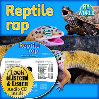 Carte Reptile Rap - CD + PB Book - Package Bobbie Kalman