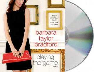 Audio Playing the Game Barbara Taylor Bradford